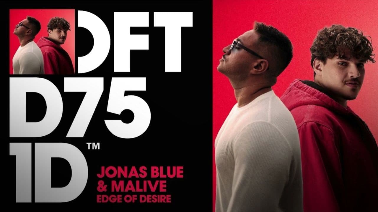 Jonas Blue &amp; Malive - The Edge of Desire